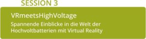 hellgrünes Feld mit Beschreibung zur Session 3 der Battery Safety Trainings